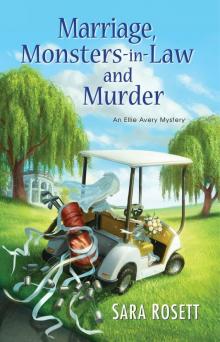 Marriage, Monsters-in-Law, and Murder Read online