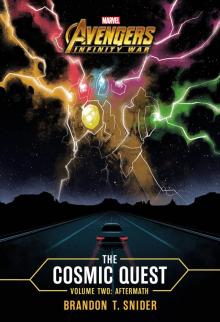 MARVEL's Avengers: Infinity War: The Cosmic Quest, Volume 2