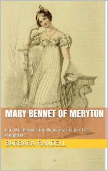 Mary Bennet of Meryton Read online