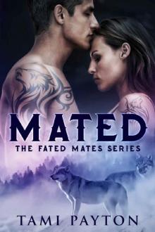 Mated (Fated Mates Book 2) Read online