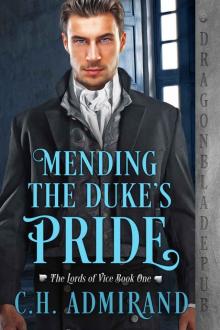 Mending the Duke’s Pride