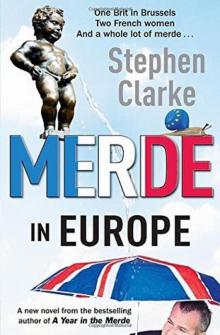 Merde in Europe Read online