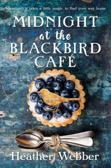 Midnight at the Blackbird Cafe Read online