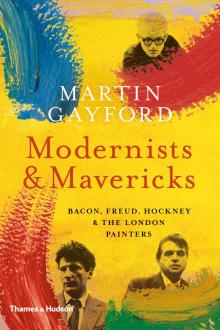 Modernists and Mavericks Read online