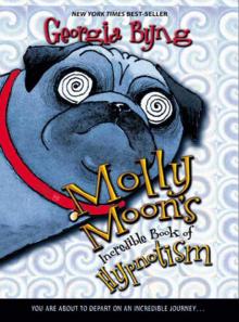 Molly Moon's Incredible Book of Hypnotism Read online