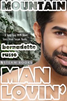 Mountain Man Lovin'--Gay M/M Interracial White/Asian Erotica from Steam Books Read online