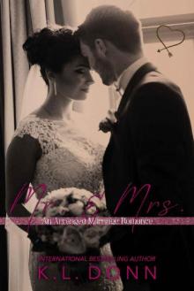 Mr. & Mrs.: An Arranged Marriage Romance Read online