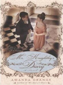 Mr. Knightley's Diary Read online