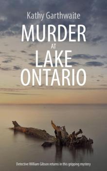 Murder At Lake Ontario Read online