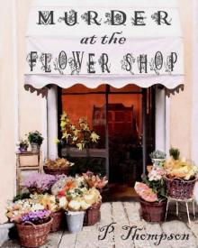 Murder at the Flower Shop Read online