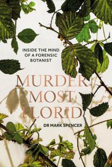 Murder Most Florid Read online