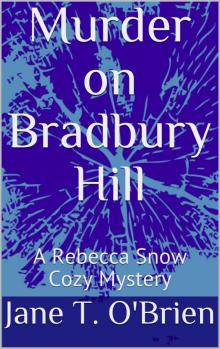 Murder on Bradbury Hill Read online