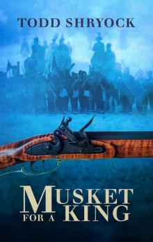 Musket for a King Read online