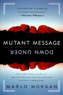 Mutant Message Down Under Read online