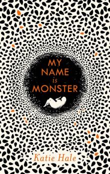 My Name Is Monster Read online