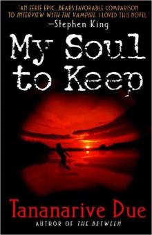 My Soul to Keep (African Immortals)