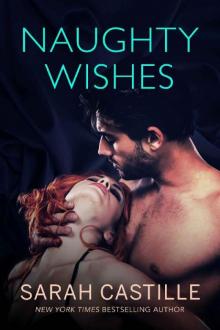 Naughty Wishes (Naughty Shorts Book 2) Read online