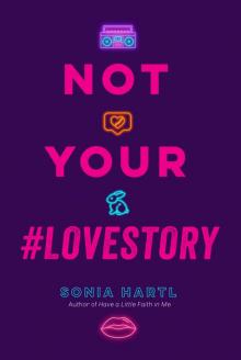 Not Your #Lovestory Read online