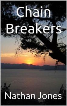 Nuclear Winter | Book 3 | Chain Breakers Read online