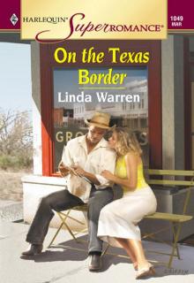 On The Texas Border Read online