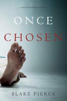 Once Chosen (A Riley Paige Mystery—Book 17) Read online