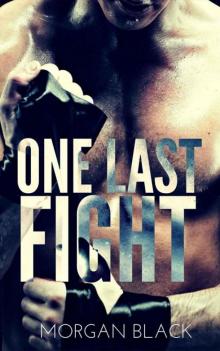 One Last Fight (Fighter Romance) Read online