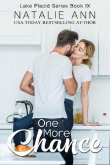 One More Chance (Lake Placid Series Book 9) Read online