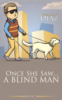 One She Saw a Blind Man Read online