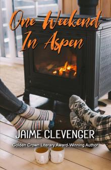 One Weekend in Aspen Read online