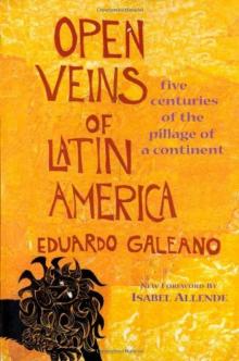Open Veins of Latin America Read online