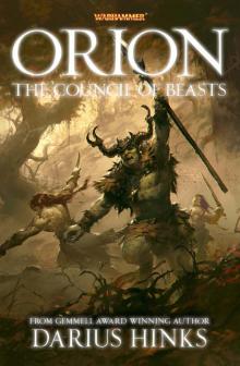 Orion: The Council of Beasts Read online