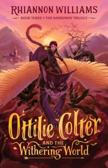 Ottilie Colter and the Withering World Read online