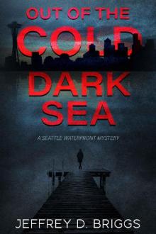 Out of the Cold Dark Sea Read online