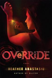 Override (Glitch) Read online