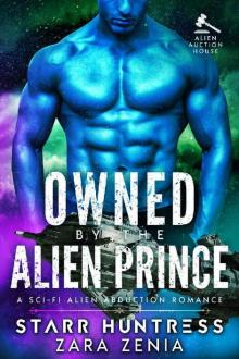 Owned By The Alien Prince Read online