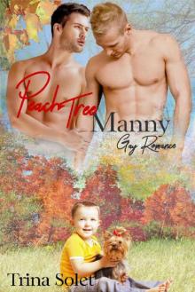 Peach Tree Manny: Gay Romance Read online