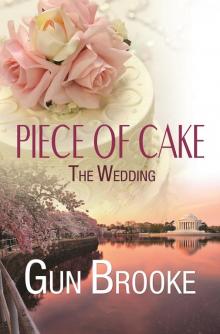 Piece of Cake: The Wedding Read online