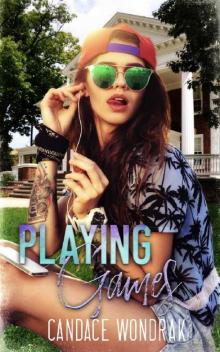 Playing Games: A College Bully Romance Read online