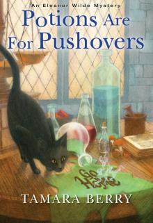 Potions Are for Pushovers Read online