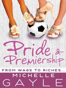 Pride and Premiership Read online