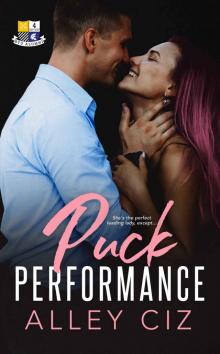 Puck Performance: BTU Alumni Series Book #4 Read online