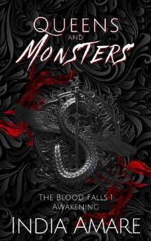 Queens and Monsters Awakening (The Blood Falls Book 1)