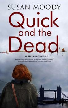 Quick and the Dead Read online