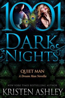 Quiet Man: A Dream Man Novella Read online