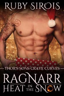 Ragnarr- Heat in the Snow Read online