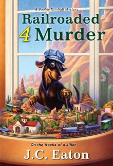 Railroaded 4 Murder Read online