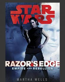 Razor's Edge: Star Wars (Empire and Rebellion) Read online