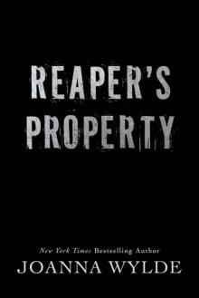 Reaper's Property (Reapers MC #1) Read online