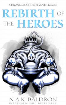 Rebirth of the Heroes Read online