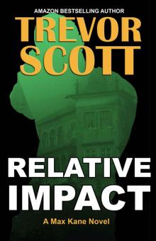 Relative Impact Read online